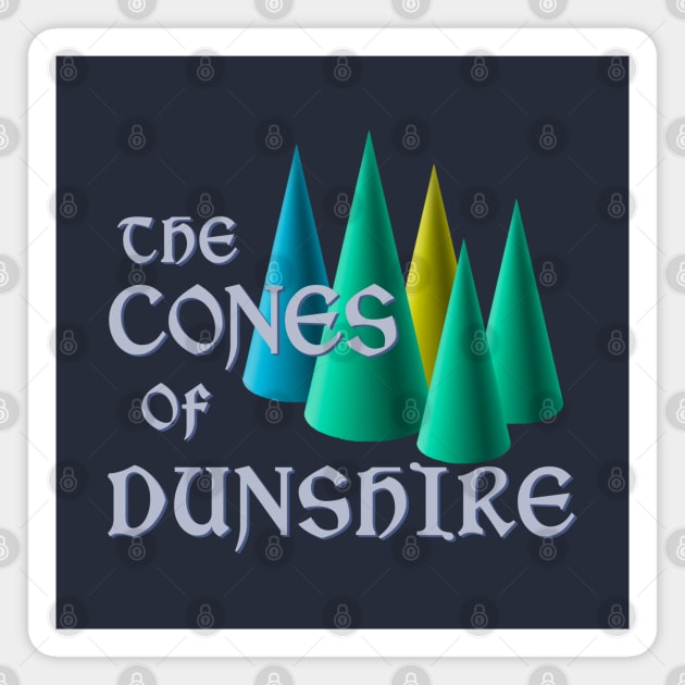 The Cones Of Dunshire - Parks and Rec Magnet by GeekGiftGallery